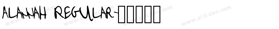 Alannah Regular字体转换